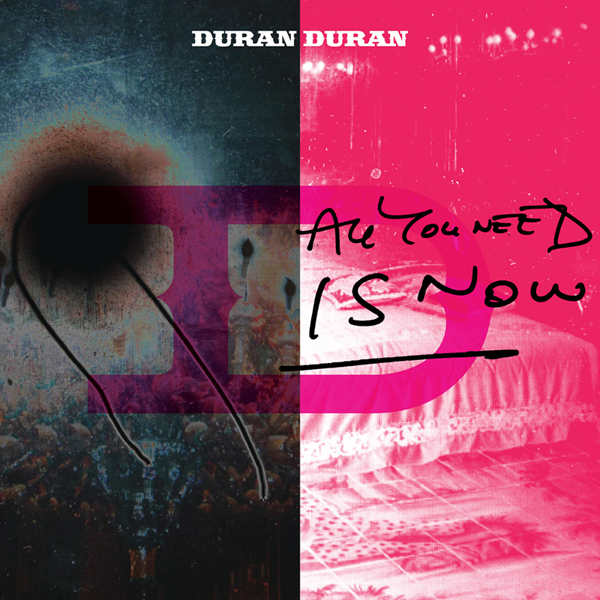 All You Need Is Now [Deluxe Edition]